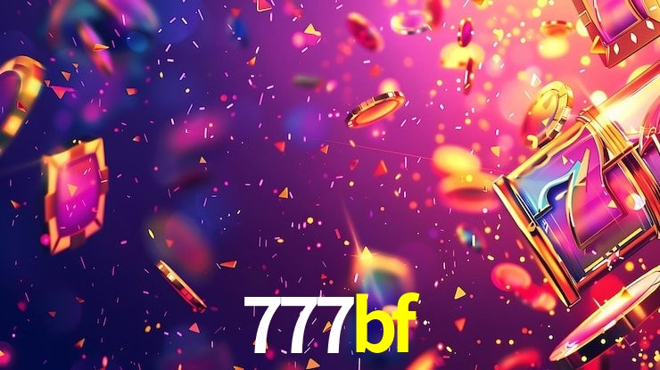 Descubra a Essência do 777bf: Nossa História e Compromissos